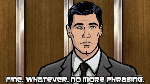 Gif named fine whatever, no more prhasing