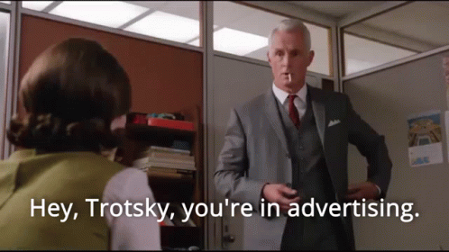 Gif named Hey Trotsky you're in advertising