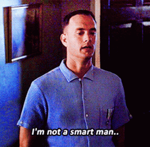 Gif named I am not a smart man