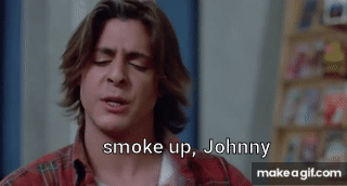Gif named smoke up, Johnny