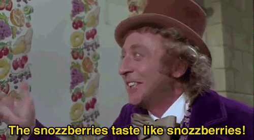 Gif named the snozzberries taste like snozzberries