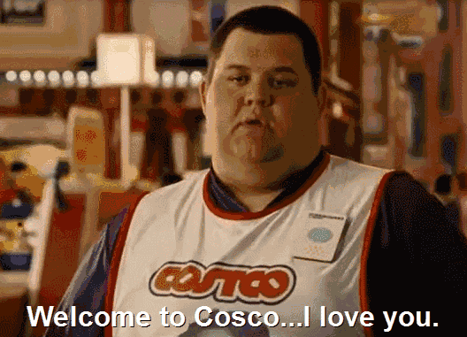Gif named welcome to Costco, I love you