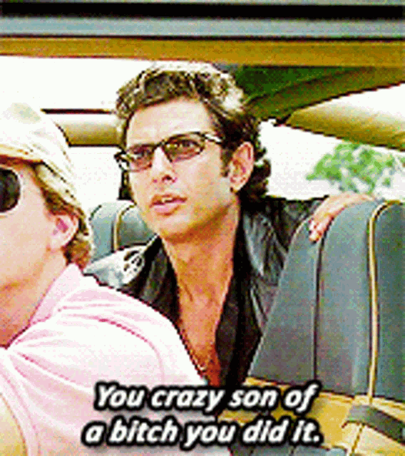 Gif named You crazy son of a bitch you did it